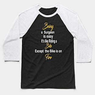 Surgeon Baseball T-Shirt